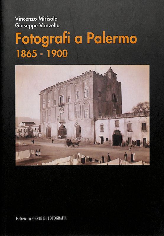 Fotografi a Palermo 1865-1900