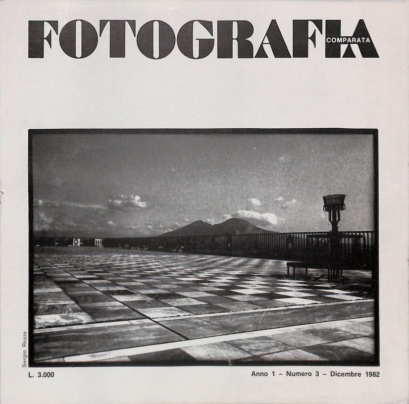 Fotografia comparata . N.3, 1982. Trimestrale culturale