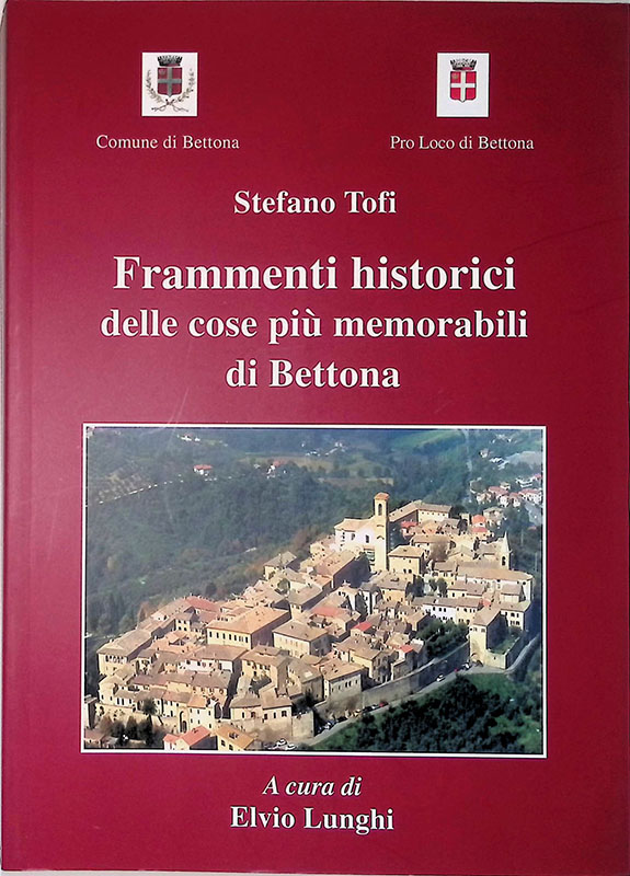 Frammenti historici delle cose più memorabili di Bettona