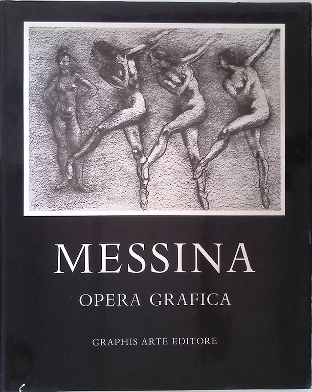 Francesco Messina. Opera grafica. Disegni, pastelli e litografie dal 1930 …