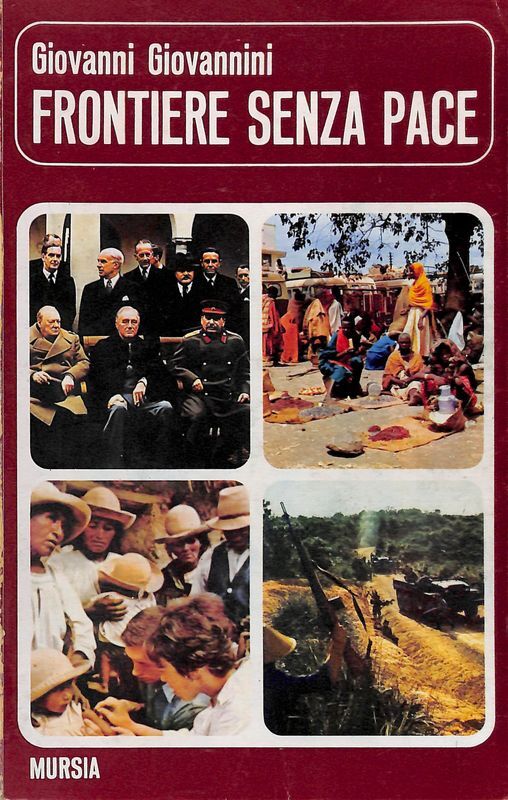 Frontiere senza pace