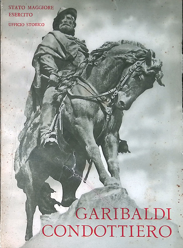 Garibaldi condottiero