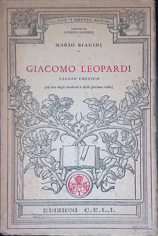 Giacomo Leopardi. Saggio critico ( ad uso degli studenti e …