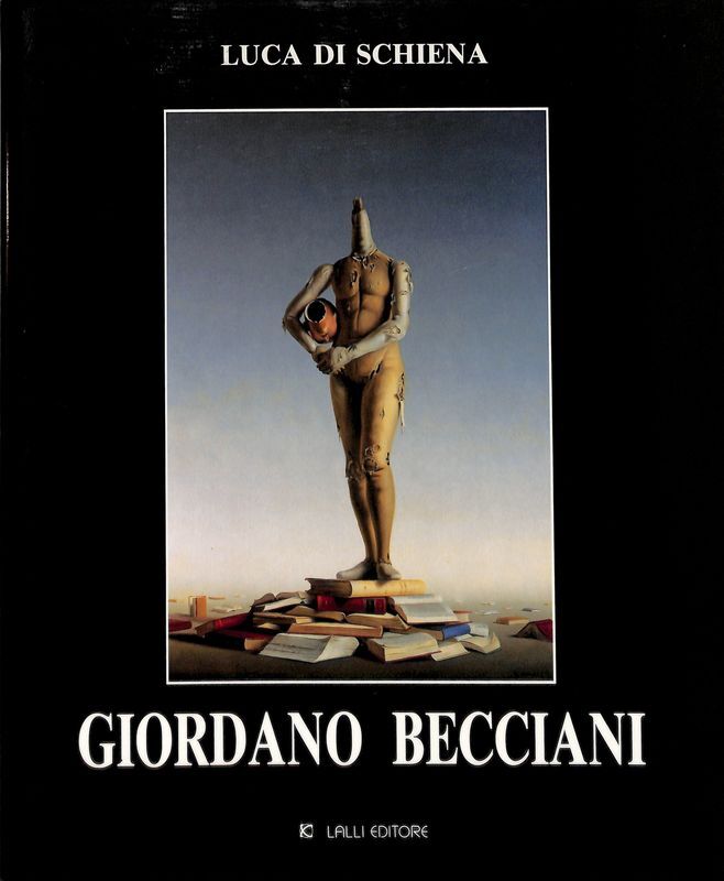 Giordano Becciani. Dipinti e disegni