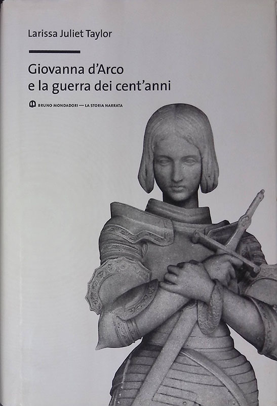 Giovanna d'Arco e la guerra dei cent'anni