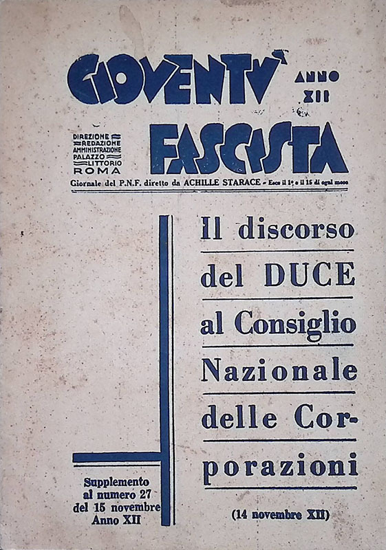 Gioventù fascista. Il discorso del Duce al Consiglio Nazionale delle …