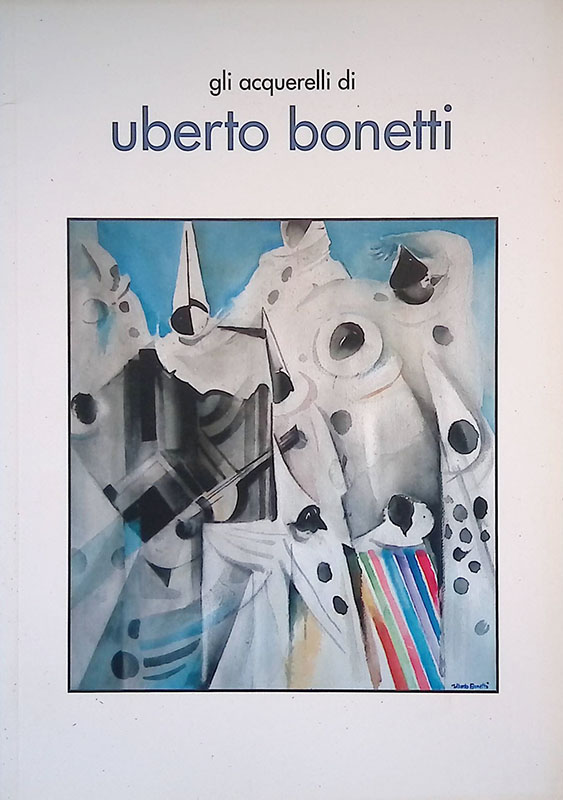 Gli acquerelli di Uberto Bonetti