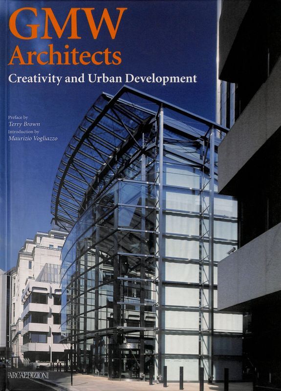 GMW Architects. Creativity and Urban Development