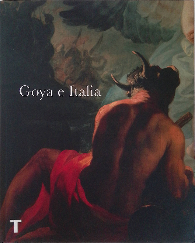 Goya e Italia. Museo de Zaragoza 1 Junio - 15 …