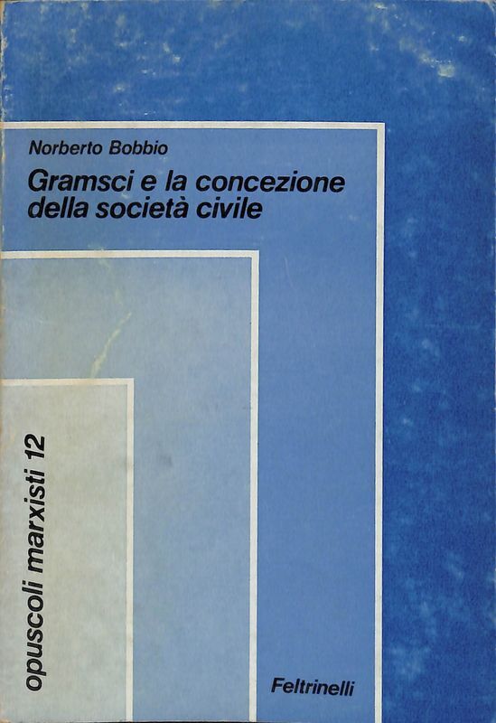 Gramsci e la concezione della società civile