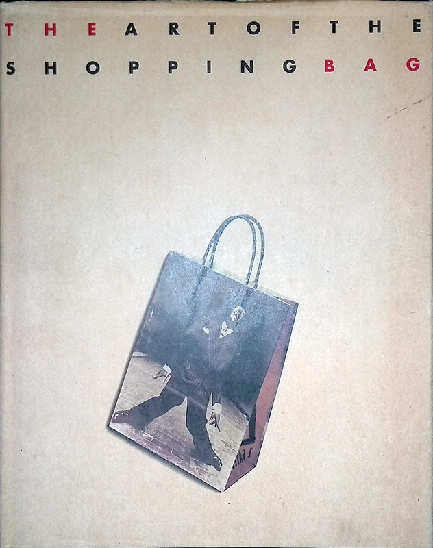 Graphis Shopping Bag 1: Tragtaschen-Design im internationalen Uberblick