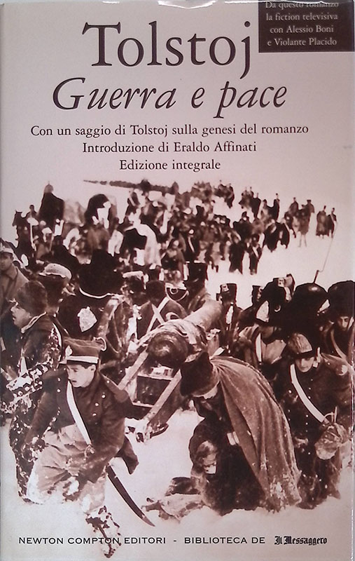 Guerra e pace. Edizione integrale