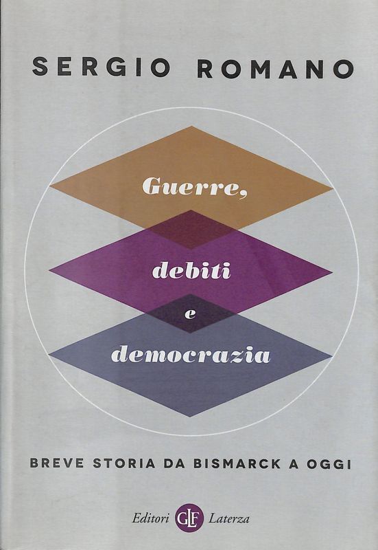 Guerre, debiti e democrazia. Breve storia da Bismarck a oggi