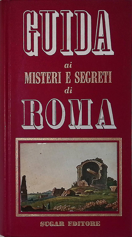 Guida ai misteri di Roma