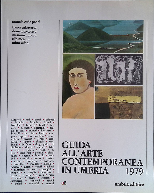Guida all'arte contemporanea in Umbria. 1979