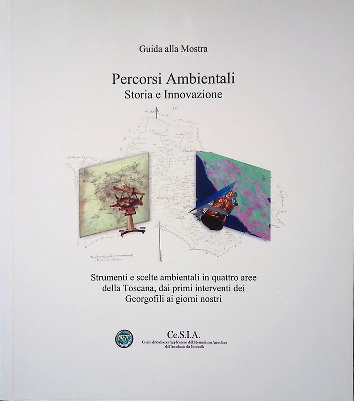 Guida alla Mostra: Percorsi ambientali. Storia e innovazione. Strumenti e …
