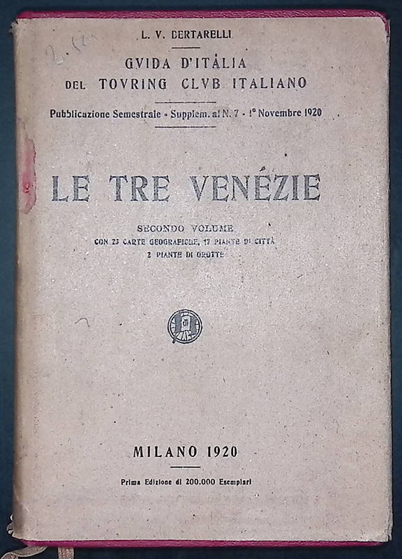 Guida d'Italia del Touring Club Italiano. Le Tre Venezie. Vol.2