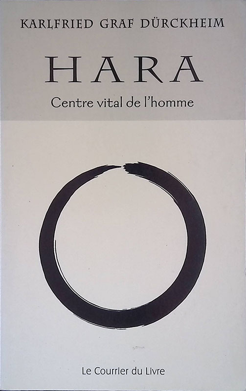 Hara. Centre vital de l'homme