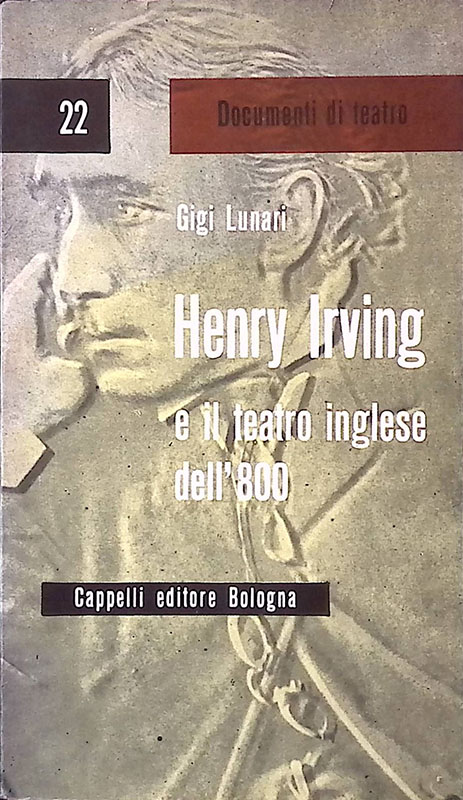 Henry Irving e il teatro borghese dell'800