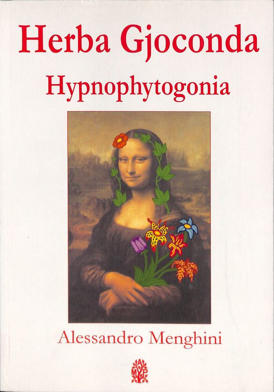Herba Gjoconda. Hypnophytogonia