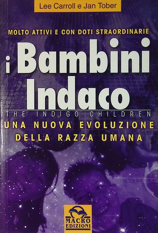 I bambini indaco. Una nuova evoluzione della razza umana