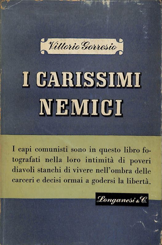 I carissimi nemici