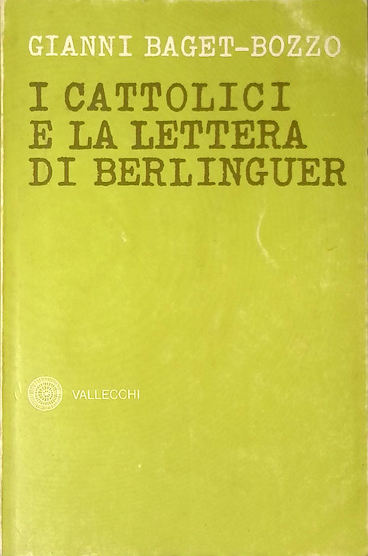 I cattolici e la lettera di Berlinguer