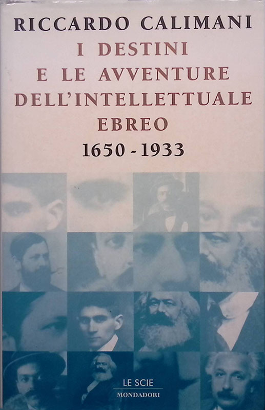 I destini e le avventure dell'intellettuale ebreo 1650-1933
