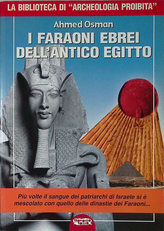 I faraoni ebrei dell'antico Egitto