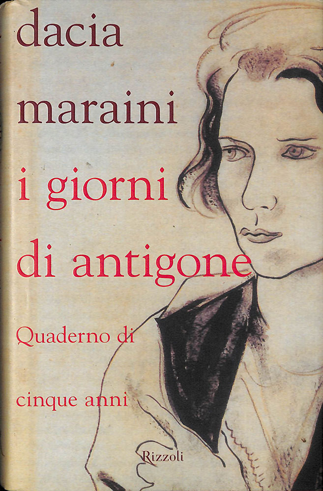 I giorni di Antigone. Quaderno dei cinque anni
