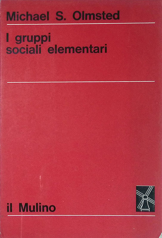 I gruppi sociali elementari