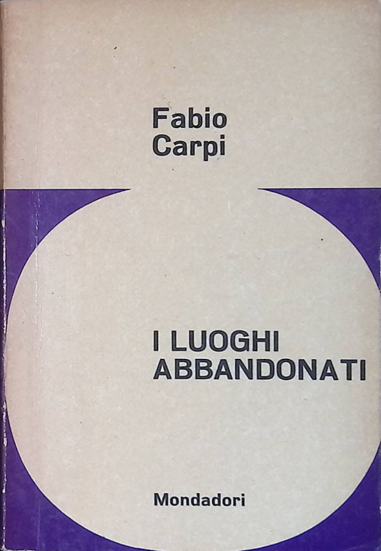 I luoghi abbandonati