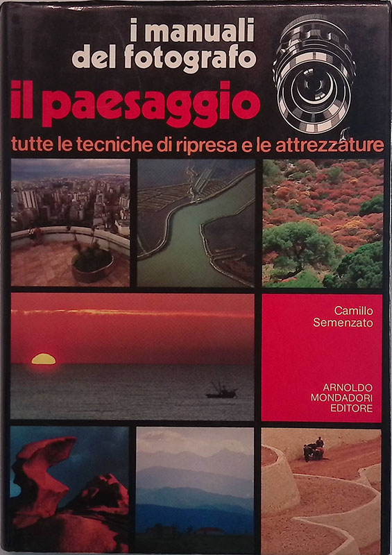 I manuali del fotografo. Il paesaggio