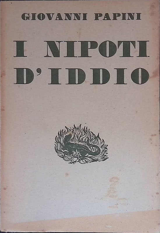 I nipoti d'Iddio 1903-1931