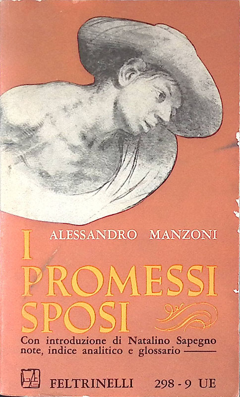 I promessi sposi. Con introduzione di Natalino Sapegno