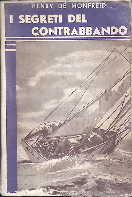 I segreti del contrabbando. All'inseguimento del Kaipan