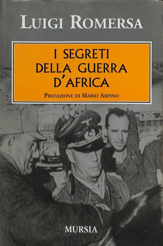 I segreti della guerra d'Africa