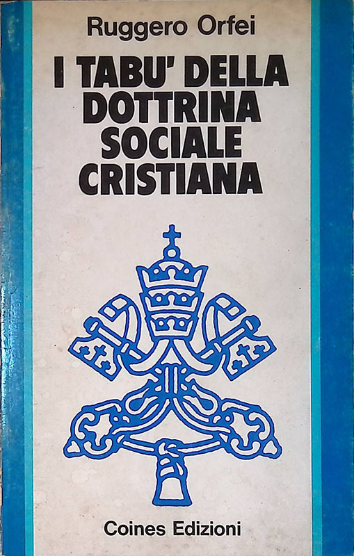 I tabù della dottrina sociale cristiana