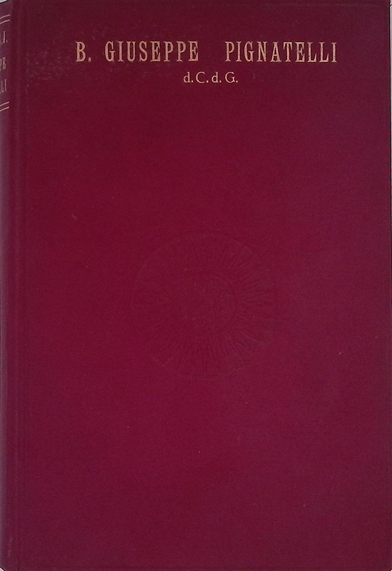 Il beato Giuseppe Pignatelli della Compagnia di Gesù 1737-1811