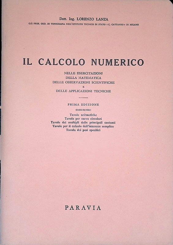 Il calcolo numerico, nelle esercitazioni della matematica delle osservazioni scientifiche …