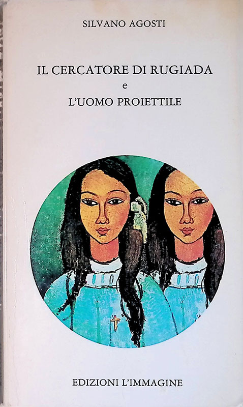 Il cercatore di rugiada e L'uomo proiettile