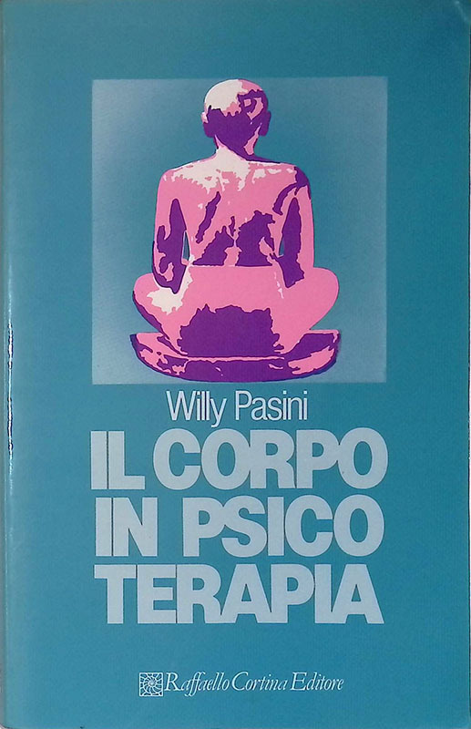 Il corpo in psicoterapia