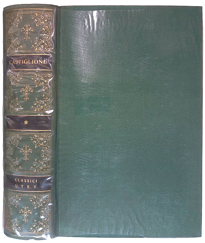 Il cortegiano. Con una scelta delle Opere minori