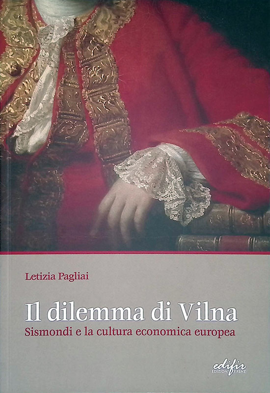 Il dilemma di Vilna. Sismondi e la cultura economica europea