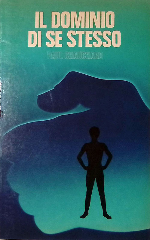 Il dominio di se stesso