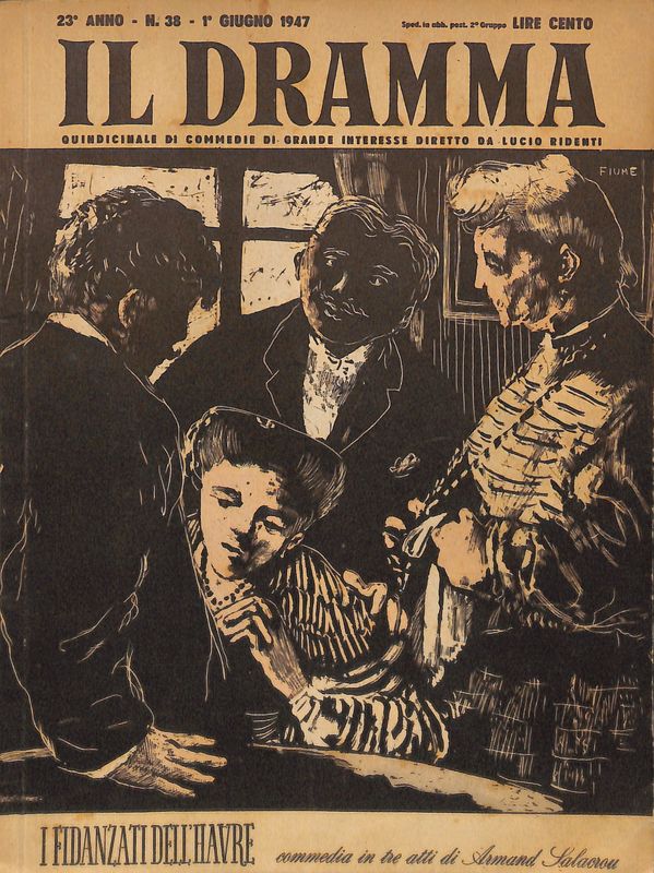 Il dramma. Quindicinale di commedie di grande interesse diretto da …