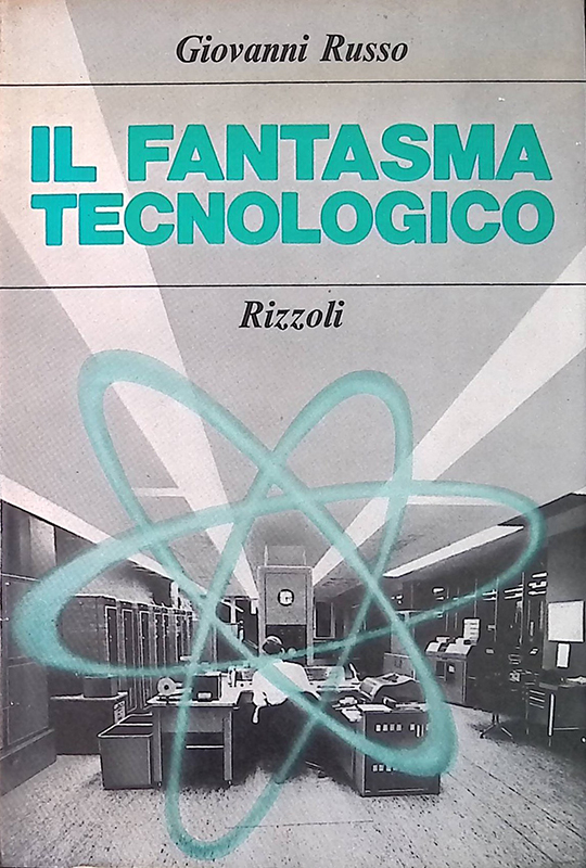 Il fantasma tecnologico