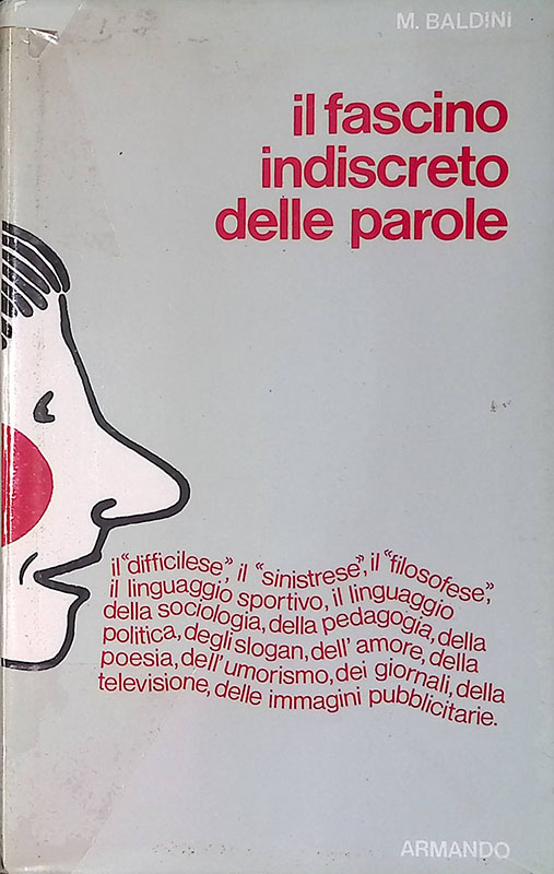 Il fascino indiscreto delle parole