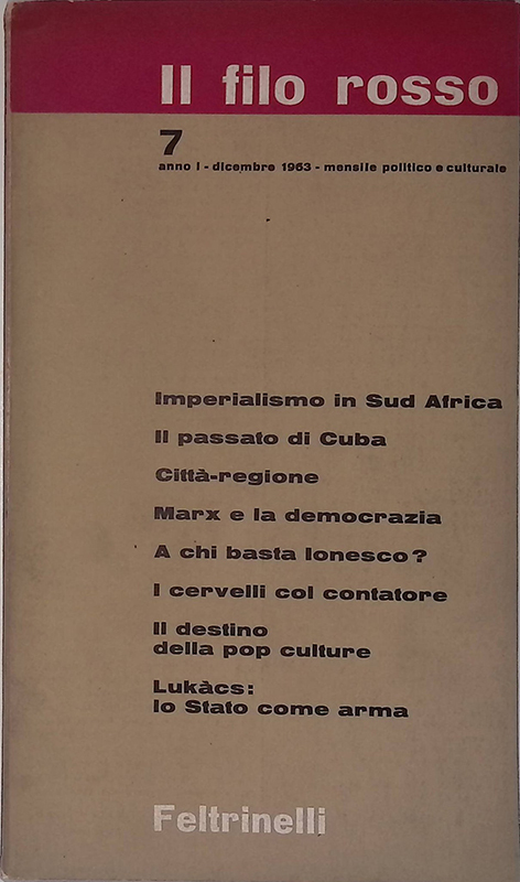 Il filo rosso n.7. Anno I dicembre 1963