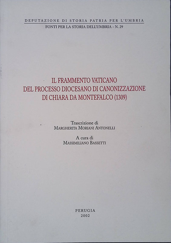 Il frammento del processo diocesano di canonizzazione di Chiara da …